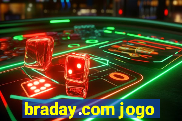 braday.com jogo